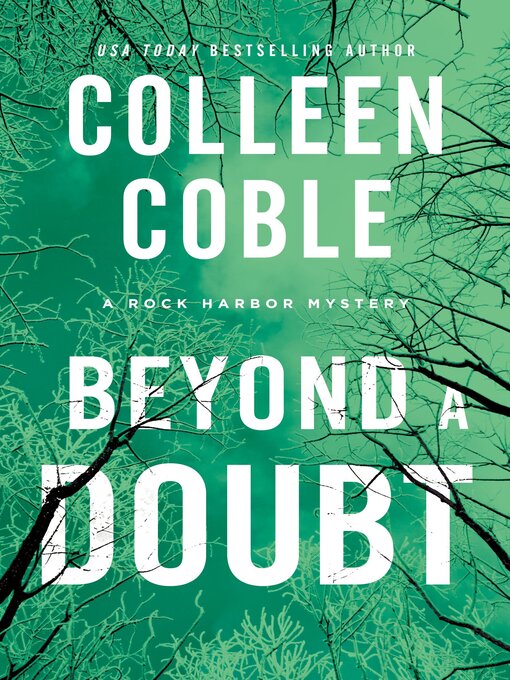 Title details for Beyond a Doubt by Colleen Coble - Available